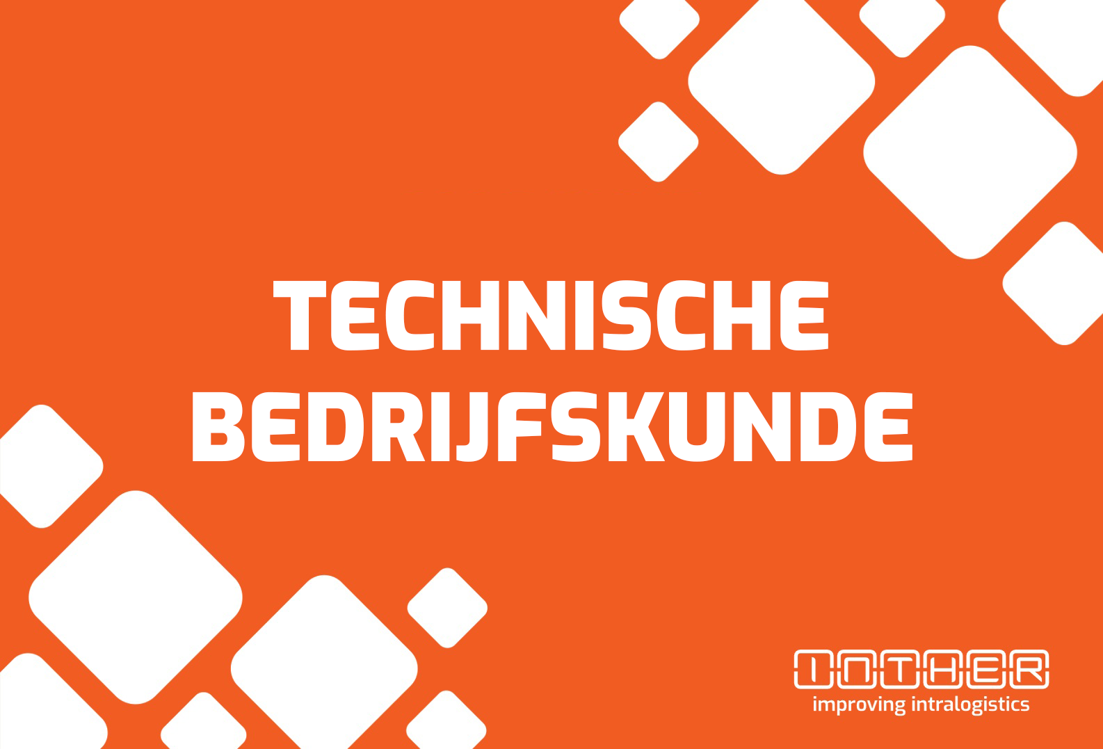 Stage Technische bedrijfskunde